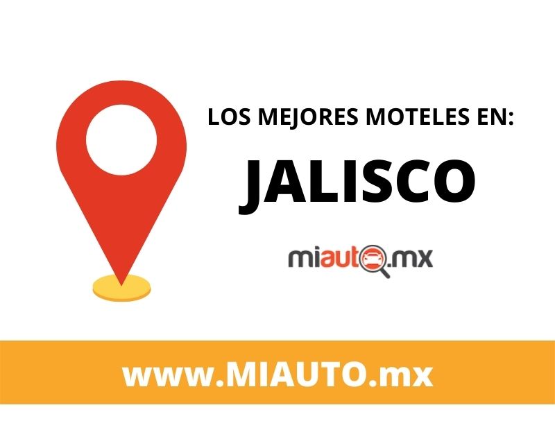 Mejores moteles de Jalisco