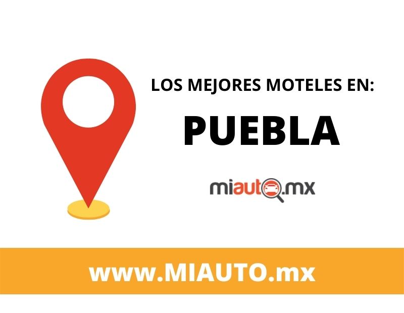 Mejores Moteles en Puebla