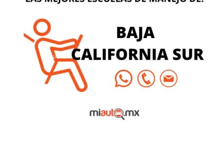 Escuelas de Manejo Baja California Sur