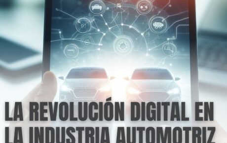 La Revolución Digital en la industria automotriz